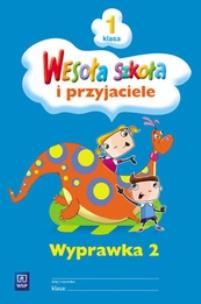 Okładka książki Wesoła szkoła i przyjaciele 1 Wyprawka 2 WSiP