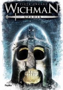 Okładka książki Wichman. Upadek