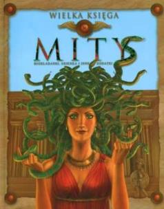 Okładka książki Wielka księga - Mity Wilga
