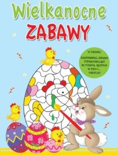 Okładka książki Wielkanocne zabawy. Activity świąteczne