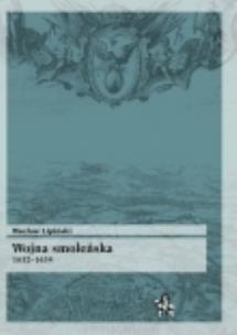 Okładka książki Wojna smoleńska 1632-1634