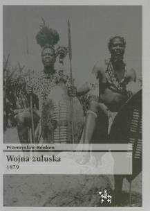 Okładka książki Wojna Zuluska 1879