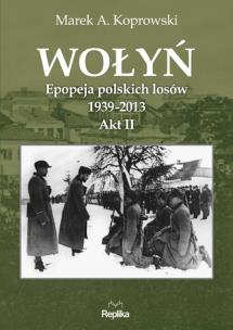 Okładka książki Wołyń Akt II