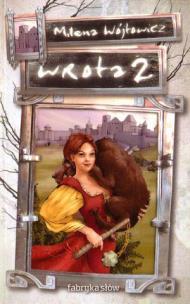 Okładka książki Wrota tom 2 - Milena Wójtowicz