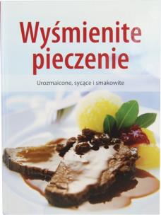 Okładka książki Wyśmienite pieczenie