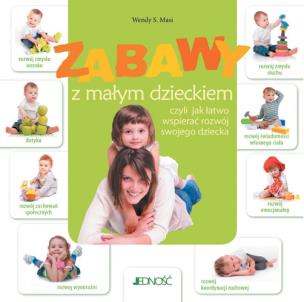 Okładka książki Zabawy z małym dzieckiem