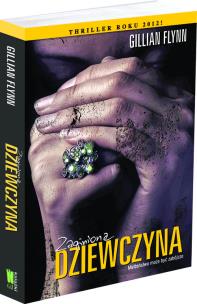 Zaginiona dziewczyna. Autor: Gillian Flynn. Multiszop.pl Okładka książki Zaginiona dziewczyna