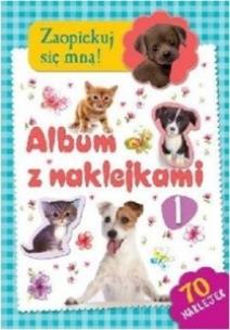 Okładka książki Zaopiekuj się mną. Album z naklejkami cz.1