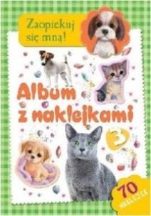 Okładka książki Zaopiekuj się mną. Album z naklejkami cz.3