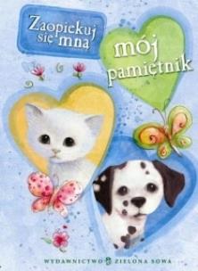 Okładka książki Zaopiekuj się mną. Mój pamiętnik - niebieski