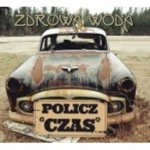 Okładka książki Zdrowa Woda - Policz Czas