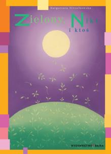 Okładka książki Zielony Nikt i ktoś BAJKA