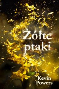 Okładka książki Żółte ptaki