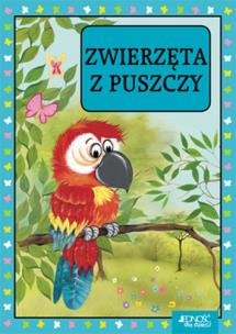 Okładka książki Zwierzęta z puszczy