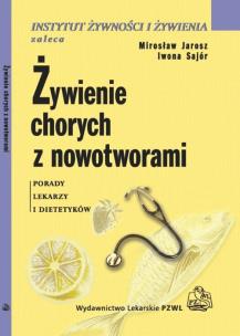 Okładka książki Żywienie chorych z nowotworami
