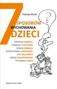 Okładka książki 7 sposobów wychowania dzieci