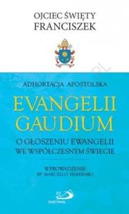 Okładka książki Adhortacja ''Evangelii Gaudium''. O głoszeniu Ewangelii we współczesnym świecie. Wydanie 2 poprawione