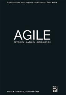 Okładka książki Agile. Szybciej, łatwiej, dokładniej