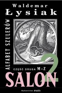 Okładka książki Alfabet szulerów część 2 - Waldemar Łysiak