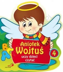 Okładka książki Aniołek Wojtuś uczy dzieci czytać