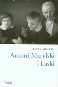 Okładka książki Antoni Marylski i Laski