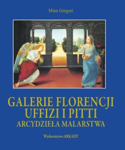 Okładka książki Arcydzieła malarstwa.Galerie Florencji Uffizi etui