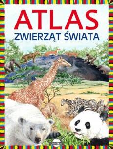 Okładka książki Atlas zwierząt świata