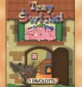 Okładka książki Bajki Favolotti - Trzy świnki BAJKOWY ŚWIAT
