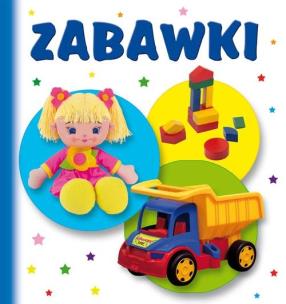 Okładka książki Biblioteczka Smyka - Zabawki