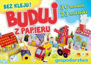 Okładka książki Buduj z papieru. Gospodarstwo
