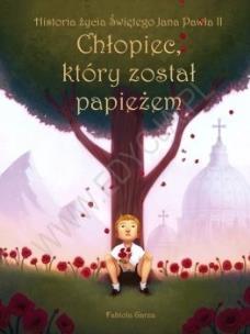 Okładka książki Chłopiec, który został papieżem