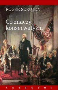 Okładka książki Co znaczy konserwatyzm