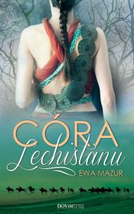 Okładka książki Córa Lechistanu