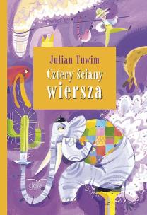 Okładka książki Cztery ściany wiersza - Julian Tuwim