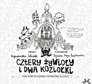 Okładka książki Cztery żywioły i dwa koziołki