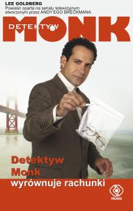 Okładka książki Detektyw Monk wyrównuje rachunki