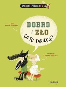 Okładka książki Dobro i zło co to takiego