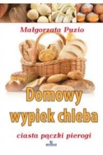 Okładka książki Domowy wypiek chleba Arystoteles