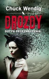 Okładka książki Drozdy. Dotyk przeznaczenia