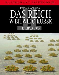 Okładka książki Dywizja pancerna Das Reich w Bitwie o Kursk