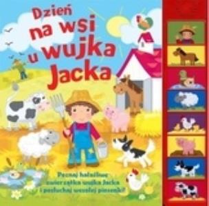 Okładka książki Dzień na wsi u wujka Jacka (dźwiękowa)