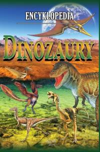 Okładka książki Encyklopedia - Dinozaury