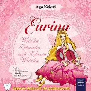 Okładka książki Eurina Wróżka Zębuszka czyli Zębowa Wróżka
