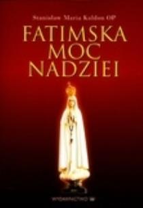 Okładka książki Fatimska moc nadziei