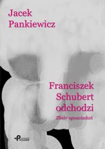 Okładka książki Franciszek Schubert odchodzi