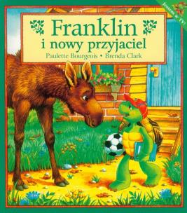 Okładka książki Franklin i nowy przyjaciel