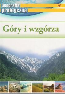 Okładka książki Geografia praktyczna - Góry i wzgórza