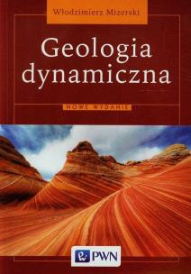 Okładka książki Geologia dynamiczna