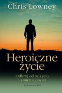 Okładka książki Heroiczne życie br
