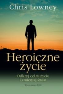 Okładka książki Heroiczne życie tw